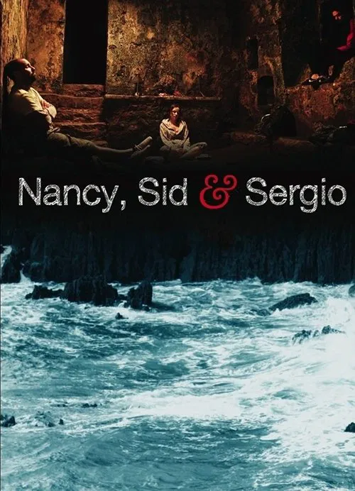 Nancy, Sid and Sergio movie poster