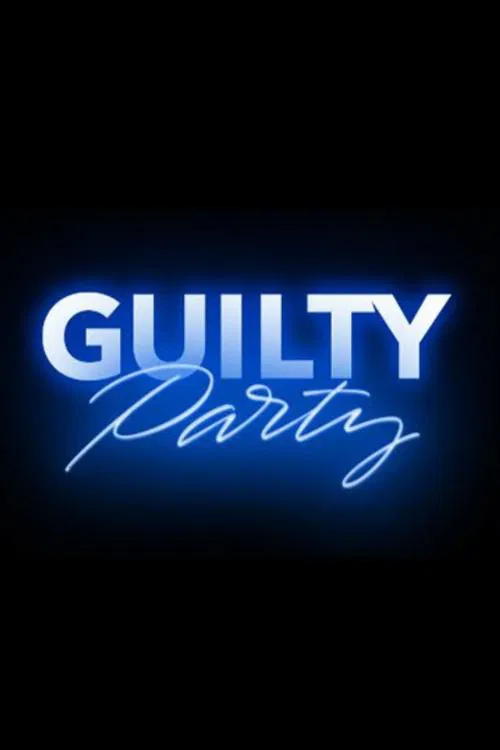 Guilty Party tv show poster