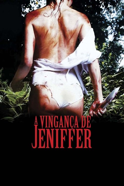Poster do filme A Vingança de Jennifer