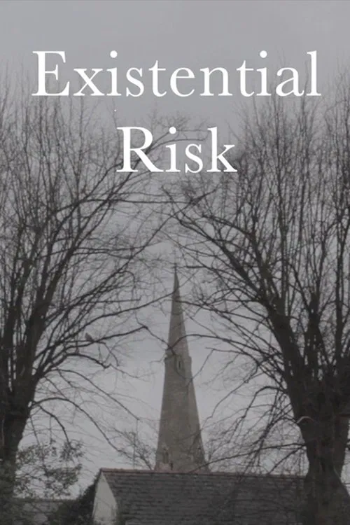 Poster do filme Existential Risk