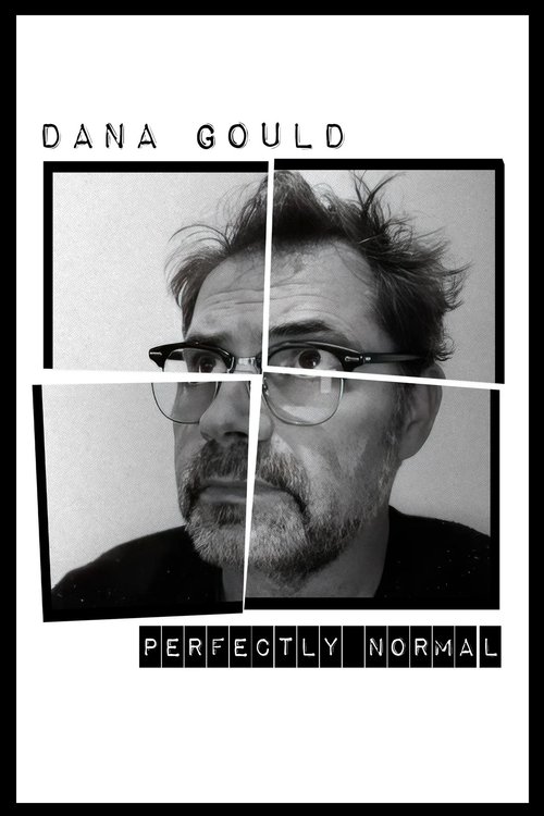 Dana Gould: Perfectly Normal movie poster