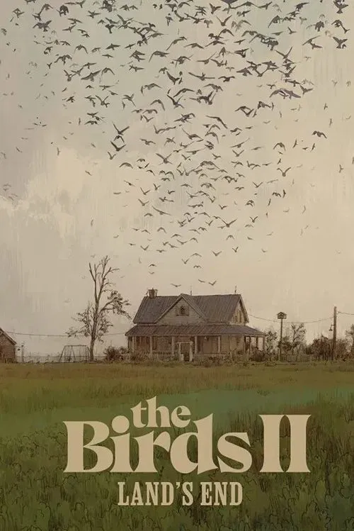 Don't Remake Hitchcock Movies: Looking Back at The Birds II: Land's End movie poster