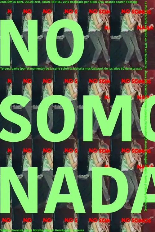 No somos nada movie poster