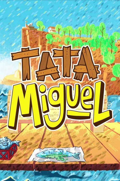 Tata Miguel movie poster
