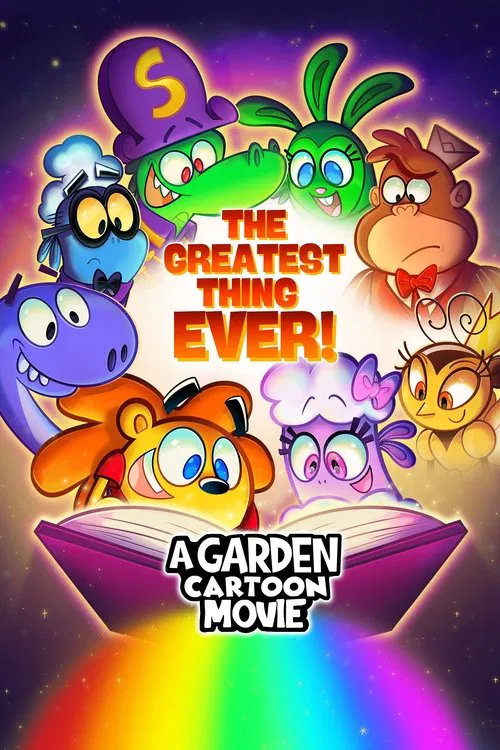 Poster do filme The Greatest Thing Ever: A Garden Cartoon Movie