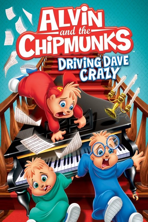 Alvin and the Chipmunks: Driving Dave Crazy movie poster