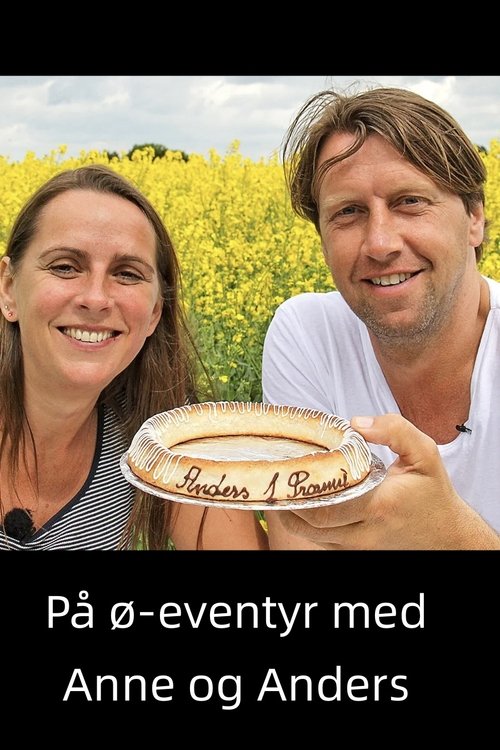 På ø-eventyr med Anne & Anders tv show poster