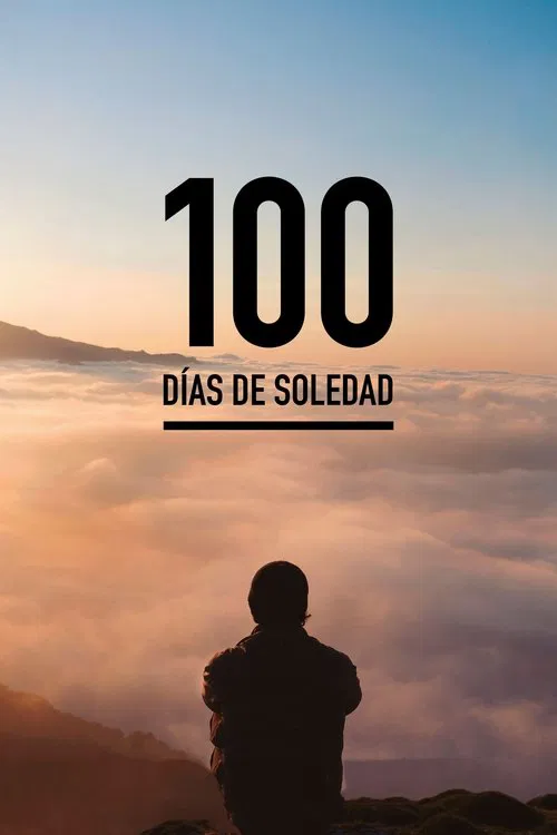 100 Days of Loneliness movie poster