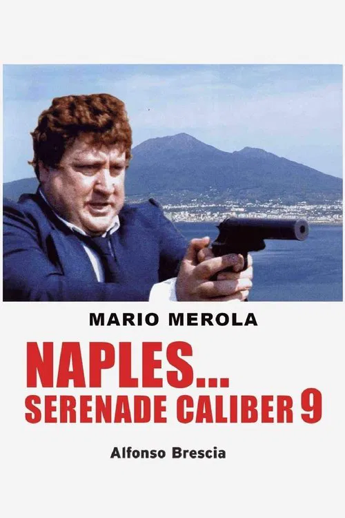 Naples... Serenade Caliber 9 movie poster