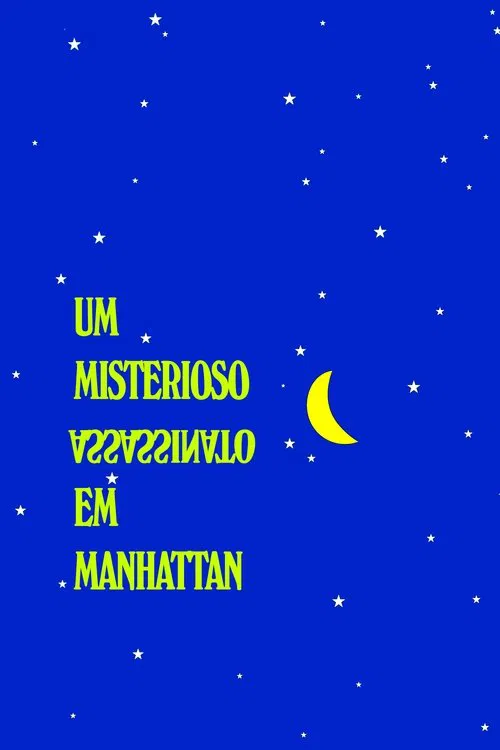 Poster do filme Um Misterioso Assassinato em Manhattan
