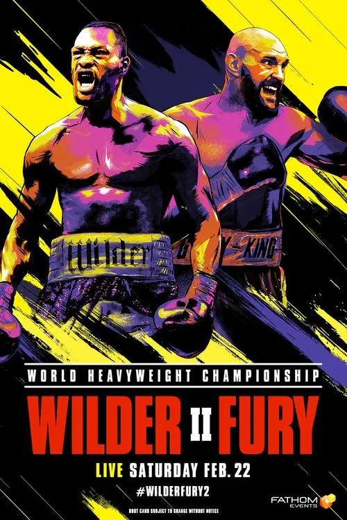 Deontay Wilder vs. Tyson Fury II movie poster
