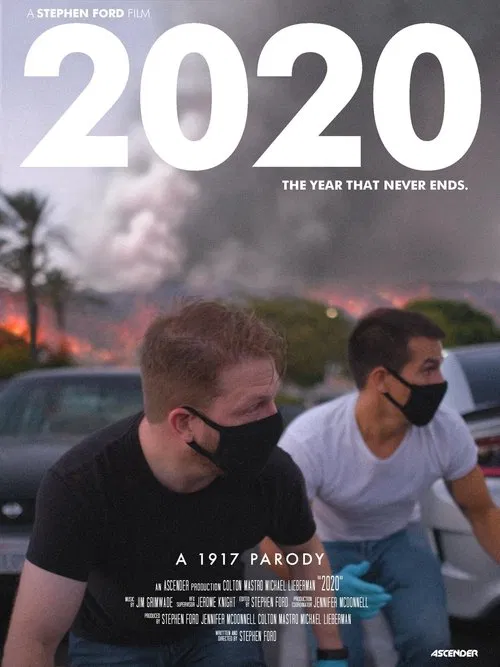 2020: A 1917 Parody movie poster