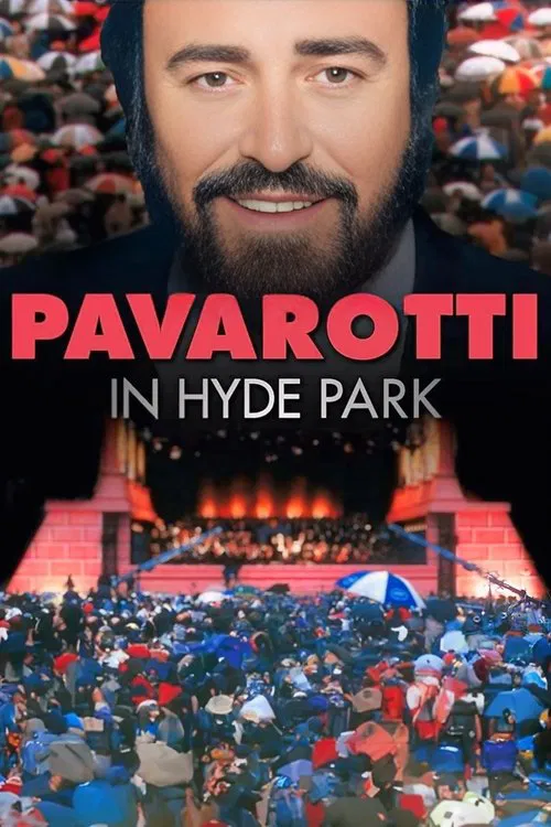 Pavarotti in Hyde Park movie poster
