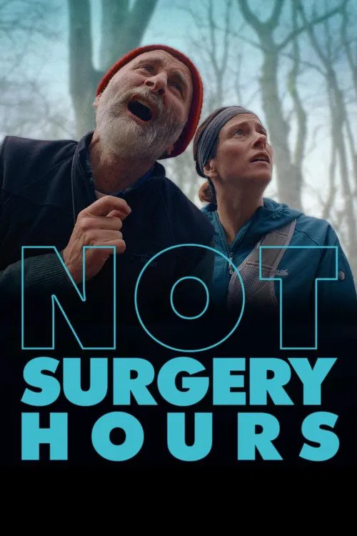 Not Surgery Hours movie poster