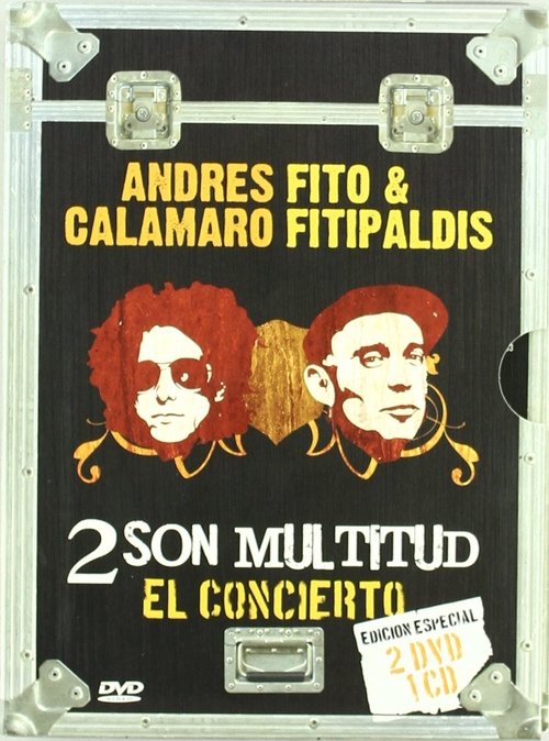 Poster do filme Dos son multitud - Andrés Calamaro y Fito & Fitipaldis