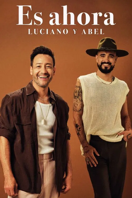 Es ahora: Luciano y Abel movie poster