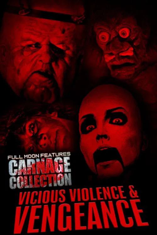 Carnage Collection: Vicious Violence & Vengeance movie poster