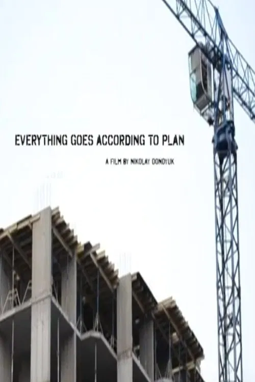 Everything Goes According to Plan movie poster