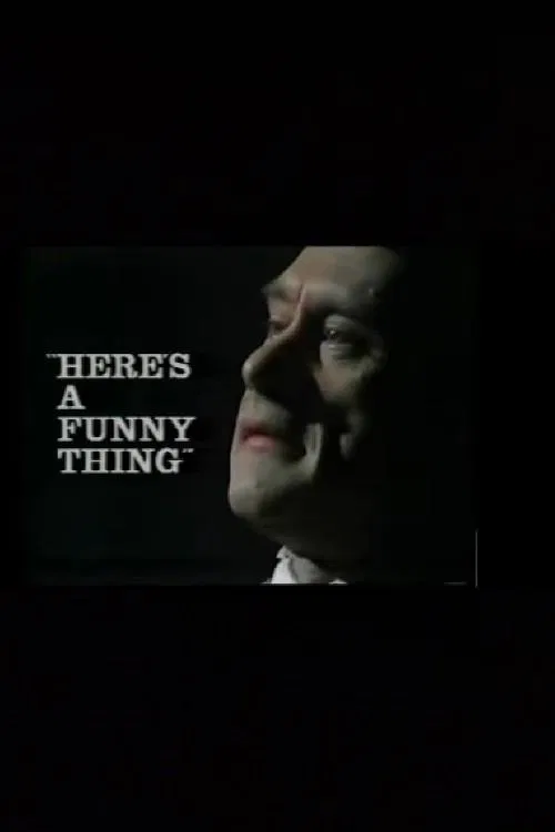 Here's a Funny Thing movie poster