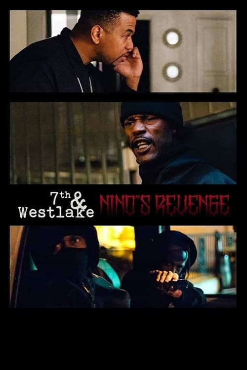 7th and Westlake: Nino's Revenge movie poster