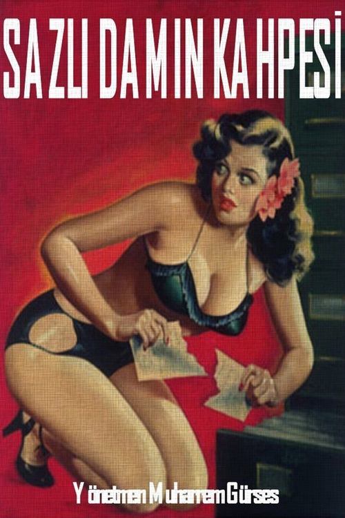 Poster do filme Sazlı Damın Kahpesi
