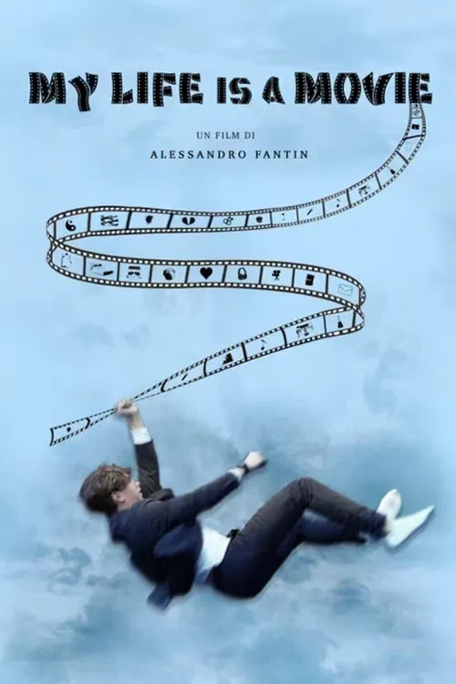 My Life is a Movie movie poster