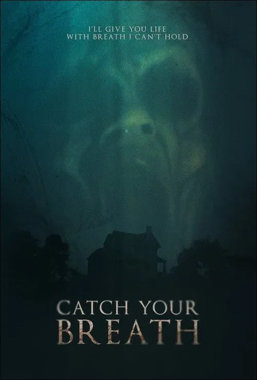 Catch Your Breath movie poster