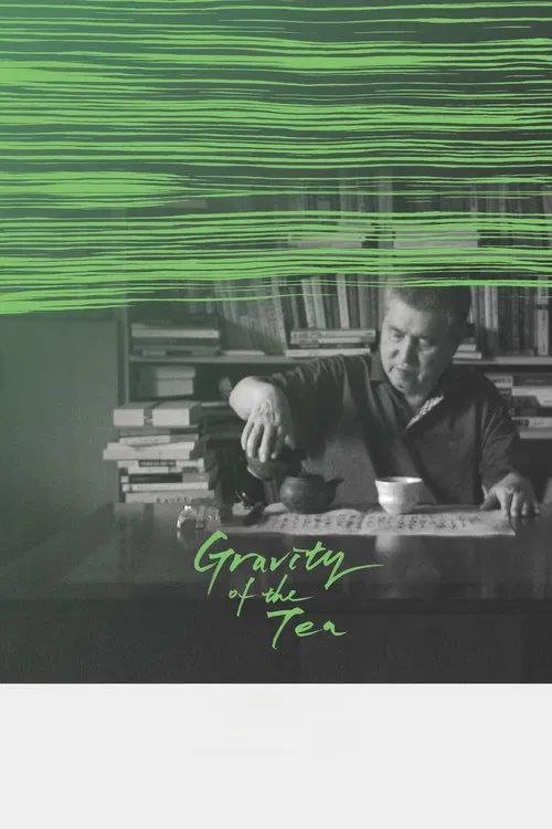 Gravity of the Tea movie poster