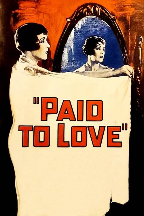 Paid to Love movie poster