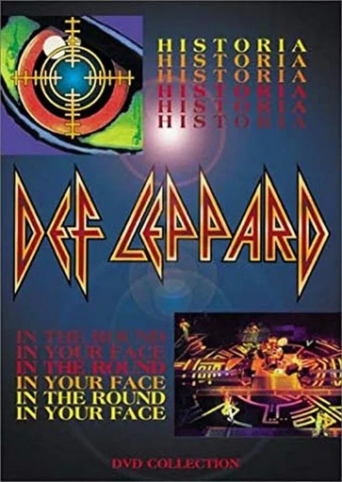 Def Leppard - Historia, In the Round, In Your Face movie poster