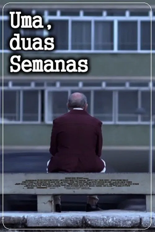 Two Weeks, at the Most movie poster