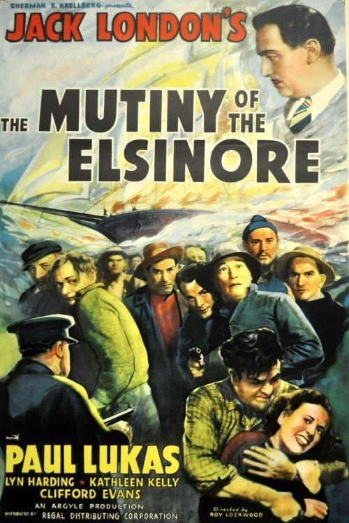 The Mutiny Of The Elsinore movie poster