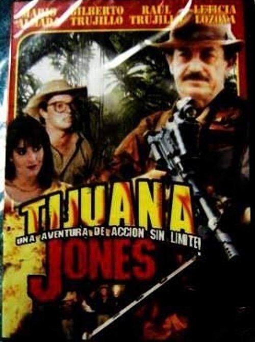 Tijuana Jones movie poster