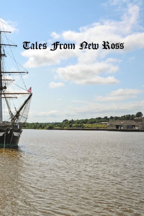 Tales From New Ross movie poster