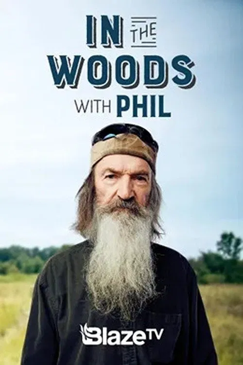 In the Woods with Phil tv show poster