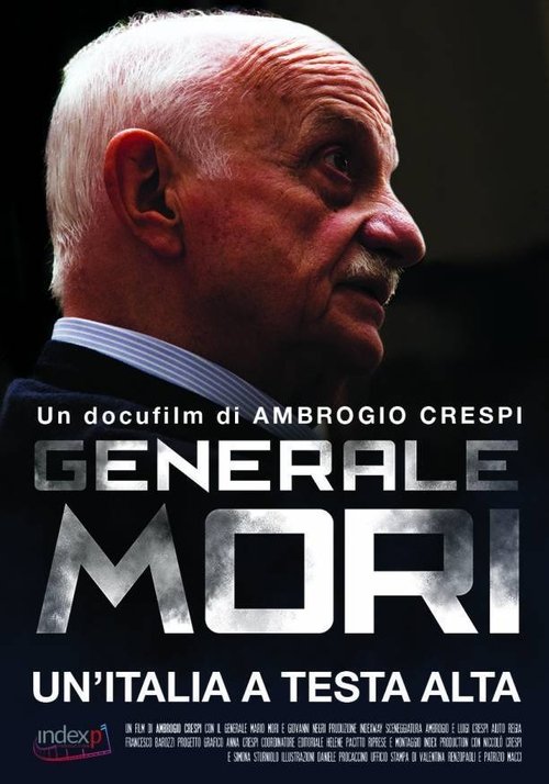 Generale Mori. Un'Italia a testa alta movie poster