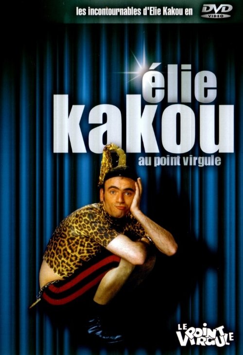 Élie Kakou au Point Virgule movie poster