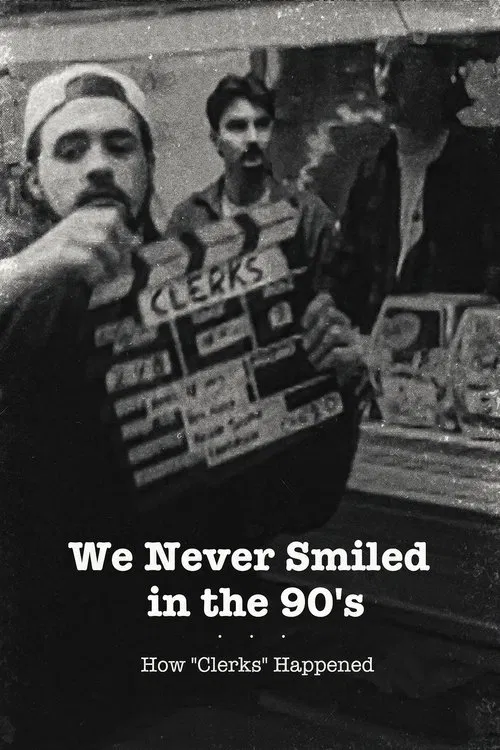 We Never Smiled in the 90’s movie poster