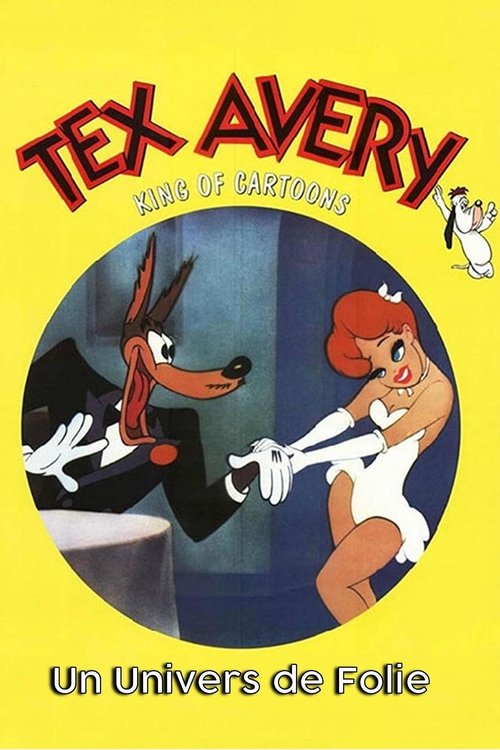 Tex Avery: A Crazy World movie poster