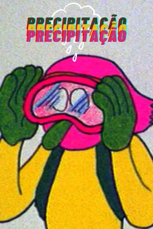 Precipitação movie poster