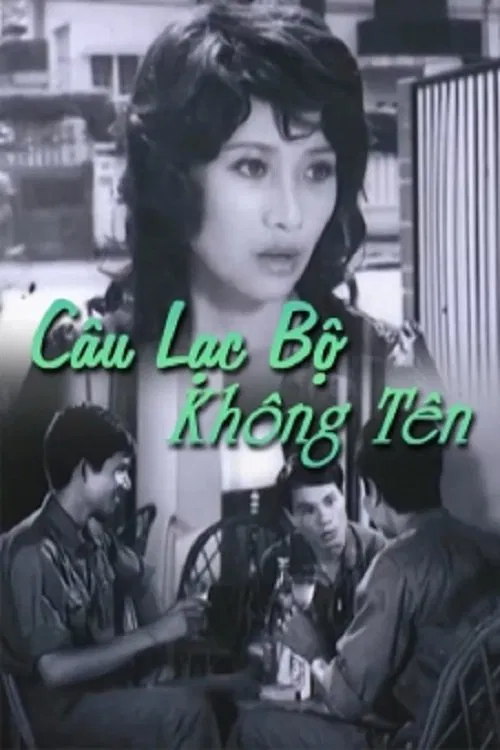 Câu Lạc Bộ Không Tên movie poster