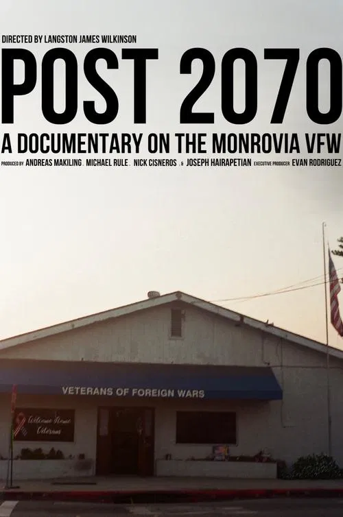 Poster do filme Post 2070: A Documentary on the Monrovia VFW