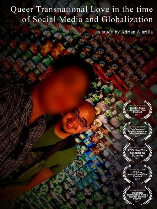 Queer Transnational Love in the Time of Social Media and Globalization movie poster