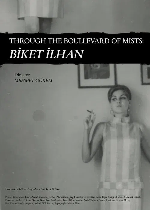 Through The Boullevard of Mists: Biket İlhan movie poster
