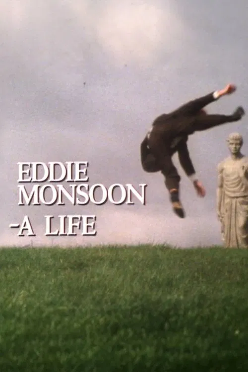 Eddie Monsoon - a Life? movie poster