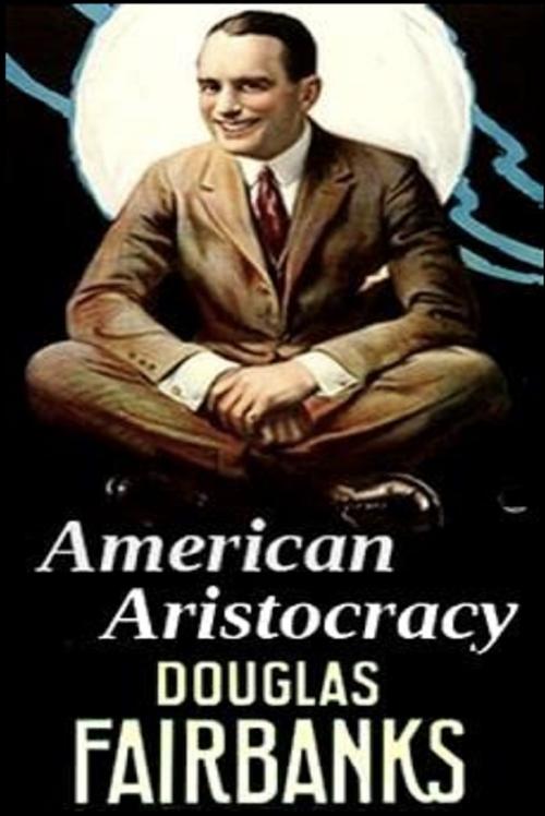American Aristocracy movie poster