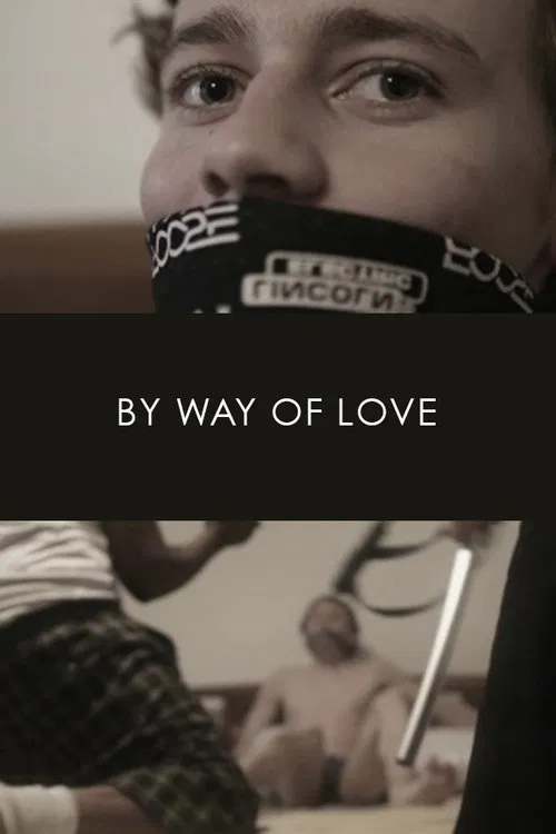 By Way of Love movie poster