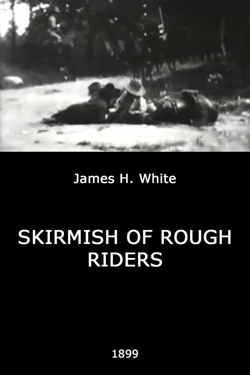 Skirmish of Rough Riders movie poster