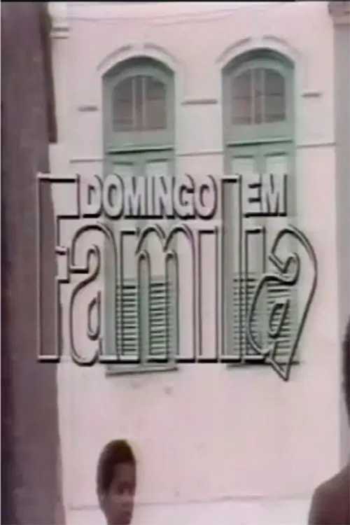 Domingo em Família movie poster
