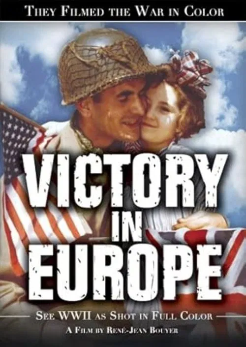Victory in Europe movie poster